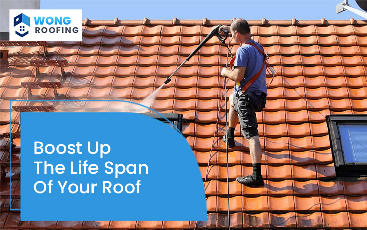 Boost Up The Life Span Of Your Roof